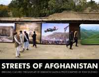 Streets of Afghanistan : Bridging Cultures through Art