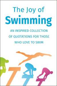 The Joy of Swimming : An Inspired Collection of Quotations for Those Who Love to Swim