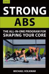 Strong Abs : The All-In-One Program for Shaping Your Core
