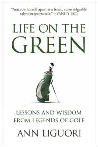 Life on the Green : Lessons and Wisdom from Legends of Golf