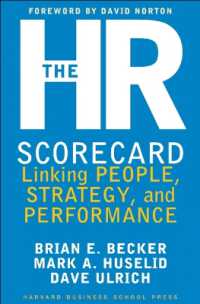 スコアカードの活用：人・戦略・業績の連関<br>The HR Scorecard : Linking People, Strategy, and Performance