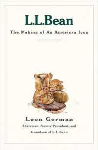 アメリカの偶像としてのＬ．Ｌ．ビーンの誕生<br>L.L. Bean : The Making of an American Icon