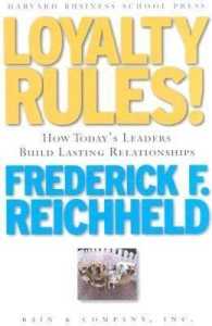 デジタル時代の顧客忠実度<br>Loyalty Rules : How Today's Leaders Build Lasting Relationships