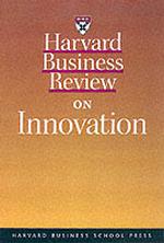 Harvard Business Review on Innovation (Harvard Business Review Paperback Series)