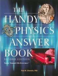 The Handy Physics Answer Book (Handy Answer Book Series) （2ND）