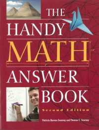 The Handy Math Answer Book : Second Edition （2ND）