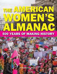 The American Women's Almanac : 500 Years of Making History