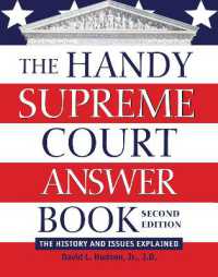 米国最高裁ガイドブック（第２版）<br>The Handy Supreme Court Answer Book : The History and Issues Explained （2ND）