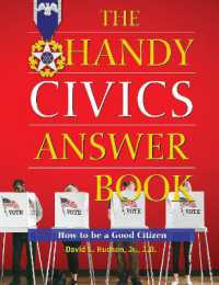 The Handy Civics Answer Book : How to be a Good Citizen