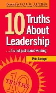 10 Truths about Leadership : ... It's Not Just about Winning