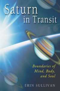 Saturn in Transit : Boundaries of Mind, Body and Soul
