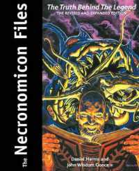 The Necronomicon Files : The Truth Behind the Legend (The Necronomicon Files)