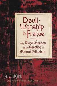Devil-Worship in France : With Diana Vaughan and the Question of Modern Palladism