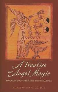 Treatise on Angel Magic : Magnum Opus Hermetic Sourceworks