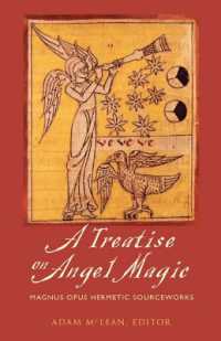 Treatise on Angel Magic : Magnum Opus Hermetic Sourceworks