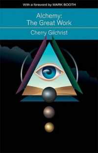 Alchemy--The Great Work : A History and Evaluation of the Western Hermetic Tradition (Mind, Body, Knowledge)