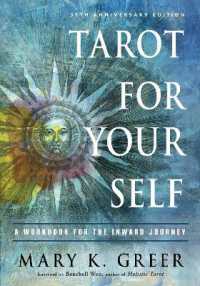 Tarot for Your Self : A Workbook for the Inward Journey (35th Anniversary Edition)