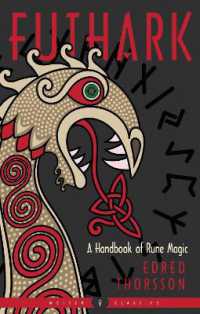 Futhark : A Handbook of Rune Magic, New Edition (Weiser Classics Series)