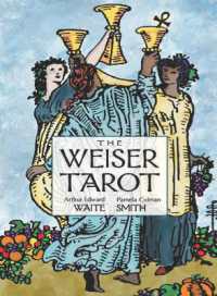 The Weiser Tarot : A New Edition of the Classic 1909 Smith-Waite Deck (The Weiser Tarot)