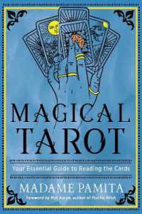 Magical Tarot : Your Essential Guide to Reading the Cards