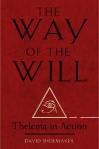 The Way of Will : Thelema in Action (The Way of Will)