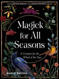 Magick for All Seasons : A Grimoire for the Wheel of the Year