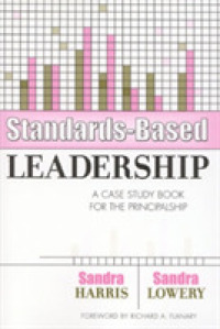 Standards-Based Leadership : A Case Study Book for the Principalship