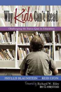 Why Kids Can't Read : Challenging the Status Quo in Education