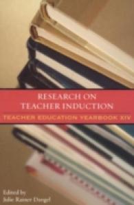 教師の導入研究<br>Research on Teacher Induction : Teacher Education Yearbook XIV (Teacher Education Yearbook (Paper))