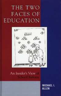 The Two Faces of Education : An Insider's View of School Reform