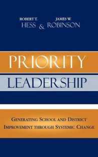Priority Leadership : Generating School and District Improvement through Systemic Change