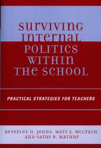 Surviving Internal Politics within the School : Practical Strategies for Teachers