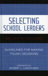 Selecting School Leaders : Guidelines for Making Tough Decisions