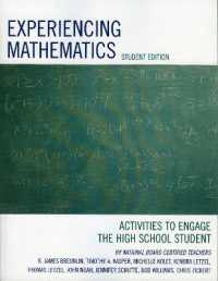 Experiencing Mathematics : Activities to Engage the High School Student
