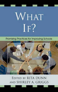 What If? : Promising Practices for Improving Schools -- Hardback