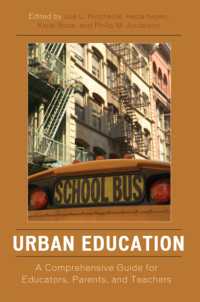 都市部の教育：総合ガイド<br>Urban Education : A Comprehensive Guide for Educators, Parents, and Teachers