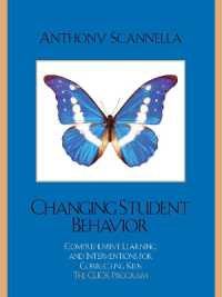 Changing Student Behavior : Comprehensive Learning and Interventions for Correcting Kids