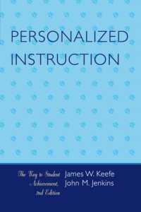 個人化された教授（第２版）<br>Personalized Instruction : The Key to Student Achievement （2ND）