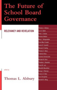 The Future of School Board Governance : Relevancy and Revelation