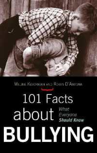 101 Facts about Bullying : What Everyone Should Know