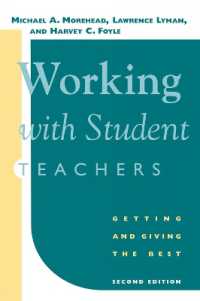 Working with Student Teachers : Getting and Giving the Best （2ND）