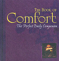 The Book of Comfort : The Perfect Daily Companion （1ST）