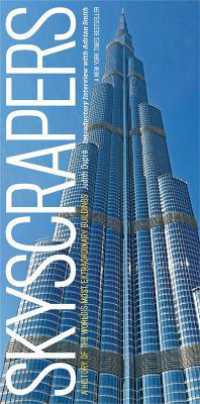 Skyscrapers : A History of the World's Most Extraordinary Buildings - Revised and Updated