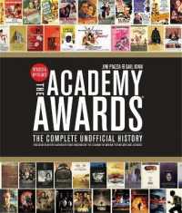 The Academy Awards : The Complete Unofficial History （REV UPD）