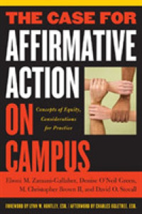 The Case for Affirmative Action on Campus : Concepts of Equity, Considerations for Practice