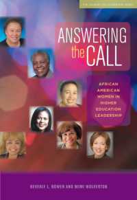 Answering the Call : African American Women in Higher Education Leadership