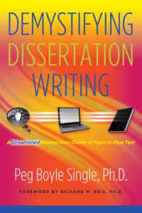 Demystifying Dissertation Writing : A Streamlined Process from Choice of Topic to Final Text