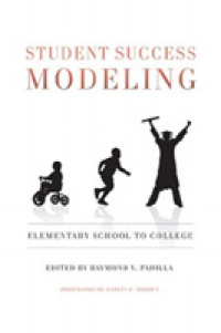 Student Success Modeling : Elementary School to College