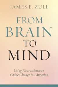 From Brain to Mind : Using Neuroscience to Guide Change in Education
