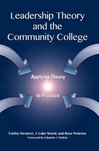 Leadership Theory and the Community College : Applying Theory to Practice